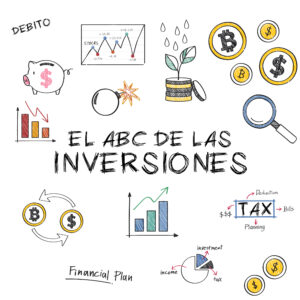 El ABC de LAS INVERSIONES